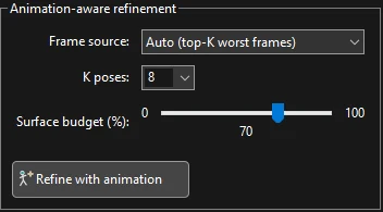 Animation-aware refinement panel